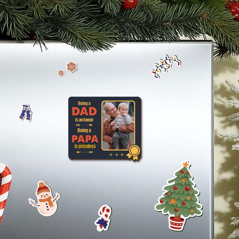 Being a Dad is an Honor, Papa is Priceless