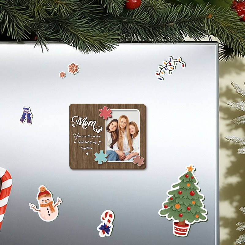 Mom - You Are The Piece That Holds Us Together